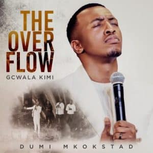 AUDIO Dumi Mkokstad - Angimbonanga Mp3 Download