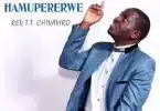 AUDIO Rev Chivaviro - Ngatimukudze Mwari MP3 DOWNLOAD