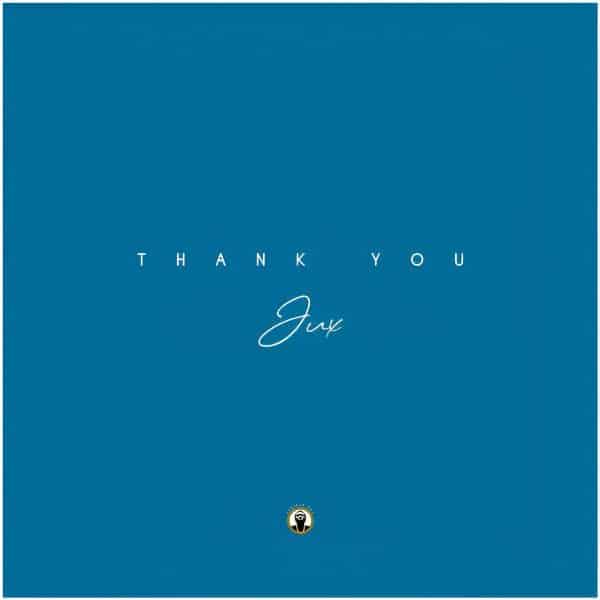 Jux - Thank You MP3 DOWNLOAD