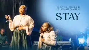 Kestin Mbogo Ft Winnie Wambui - Stay Live