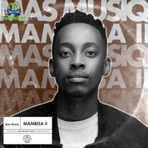 AUDIO Mas Musiq Ft. Nia Pearl - Wami MP3 DOWNLOAD