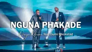 Omega Khunou Ft Dumi Mkokstad - Nguna Phakade