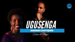 AUDIO Fabrice and Maya - Ugusenga MP3 DOWNLOAD
