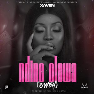 AUDIO Xaven - Ndine Olowa MP3 DOWNLOAD
