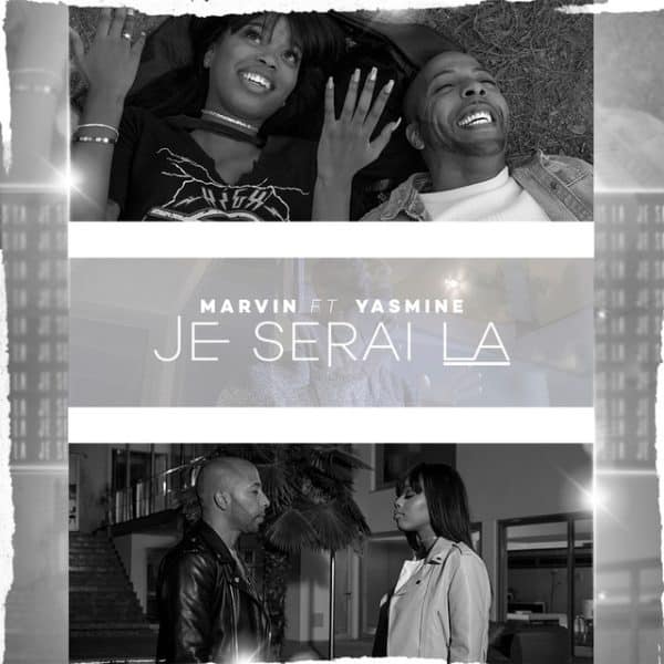 AUDIO Marvin & Yasmine - Je Serai La Mp3 Download