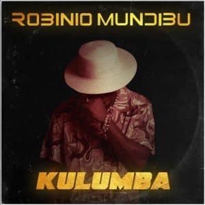 AUDIO Robinio Mundibu - Kulumba Mp3 Download