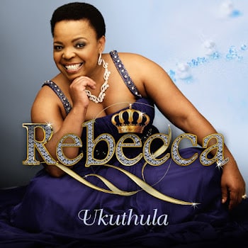 AUDIO Rebecca Malope - Sicela Ukuthula Mp3 Download
