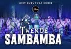 AUDIO Aict Buzuruga Choir - Twende Sambamba MP3 DOWNLOAD