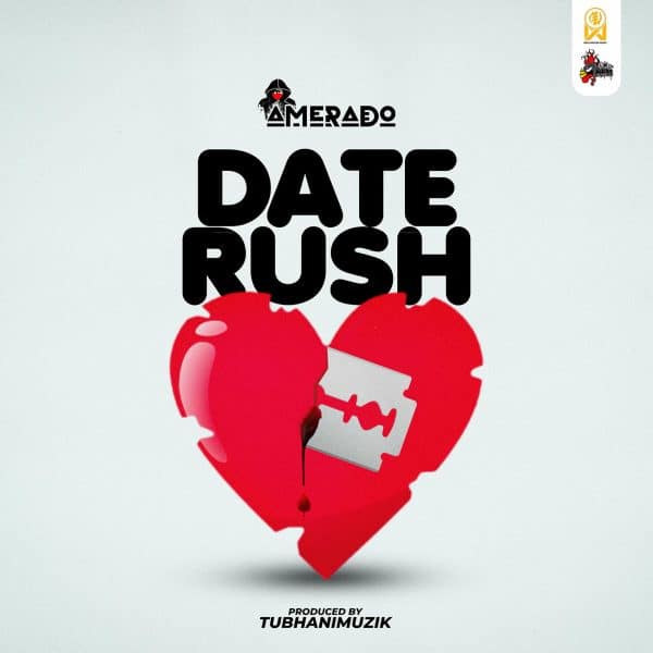 Amerado – Date Rush MP3 DOWNLOAD