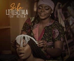 AUDIO Sife Mw Ft Keturah - Rifulekitala Mp3 Download