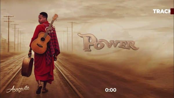 AUDIO Asagwile - Power MP3 DOWNLOAD