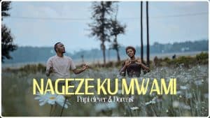 AUDIO Papi Clever & Dorcas - Nageze Ku Mwami (Roho Yangu Inaimba) MP3 DOWNLOAD