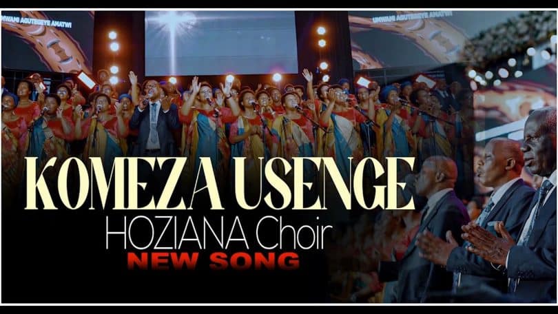 AUDIO Hoziana Choir - Komeza Usenge MP3 DOWNLOAD