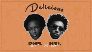 AUDIO Phil Emon Ft Nel Ngabo - Delicious MP3 DOWNLOAD