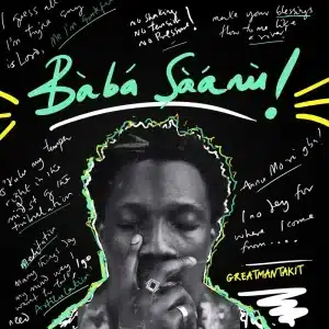 Greatman Takit - Baba Saanu (Pro. Benie Macaulay) MP3 DOWNLOAD