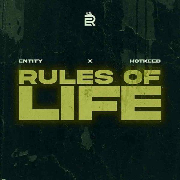 Hotkid - Rules of Life Ft Entity MP3 DOWNLOAD