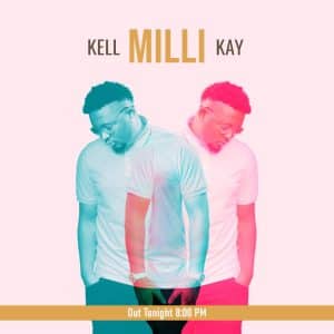 AUDIO Kell Kay - Milli(Dir SUKEZ) MP3 DOWNLOAD