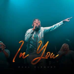 Paul Clement - In You MP3 DOWNLOAD