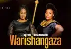 Rose Muhando - Wanishangaza Ft Jane Lekuchula MP3 DOWNLOAD