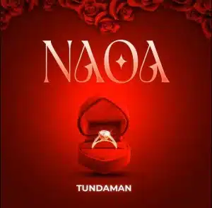 Tunda Man - Naoa MP3 DOWNLOAD