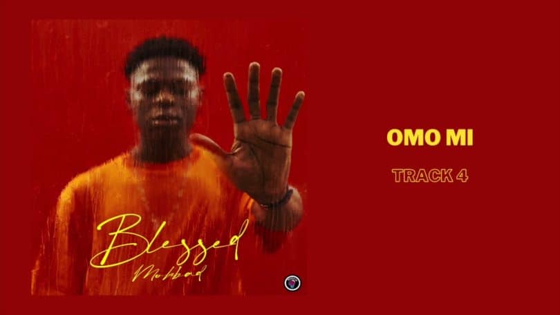 Mohbad - Omo Mi MP3 DOWNLOAD