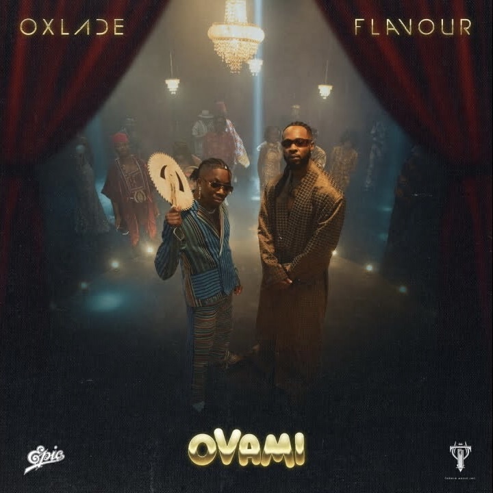 Oxlade - OVAMI Ft Flavour MP3 DOWNLOAD