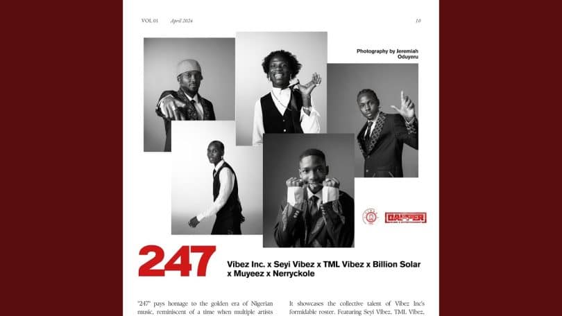 Seyi Vibez – 247 Ft TML Vibez & Muyeez X Nerryckole & Billion Solar MP3 DOWNLOAD
