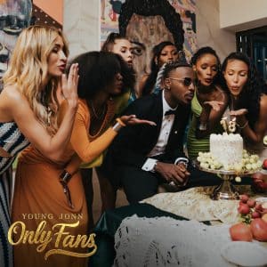 Young Jonn - Only Fans MP3 DOWNLOAD