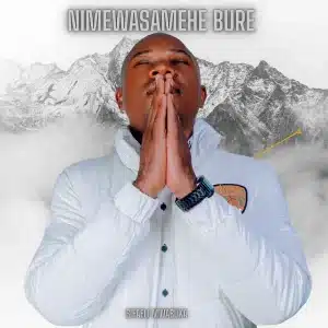 AUDIO Sifaeli Mwabuka - Nimewasamehe Bure MP3 DOWNLOAD