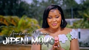 Anastacia Muema – Jipeni Moyo MP3 DOWNLOAD