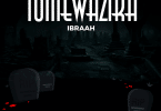 Ibraah – Tumewazika MP3 DOWNLOAD