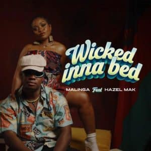 AUDIO Wicked inna Bed Ft Hazel Mak - Malinga MP3 DOWNLOAD