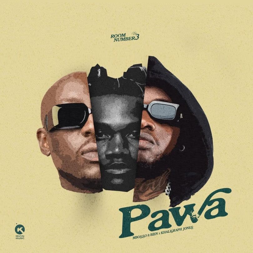 Mbosso – Pawa Remix Ft Bien X Khaligraph Jones MP3 DOWNLOAD