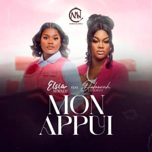 AUDIO Elsia Mwadi Ft Deborah Lukalu - Mon Appui MP3 DOWNLOAD