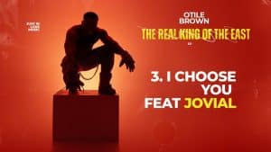 Otile Brown Ft Jovial - I Choose You MP3 DOWNLOAD