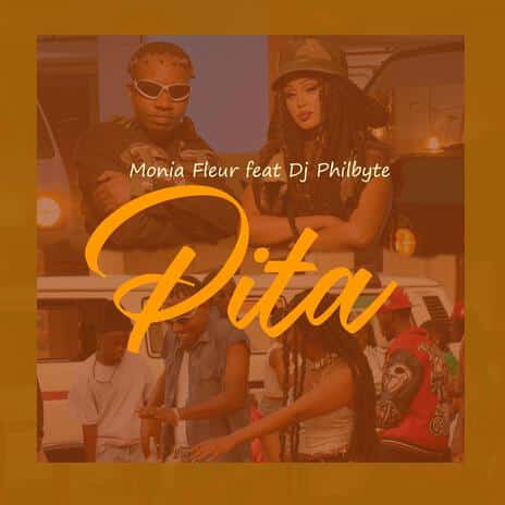 AUDIO Monia Fleur Ft Dj Philbyte - Pita MP3 DOWNLOAD