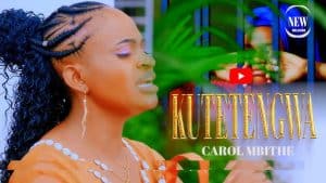 AUDIO Carol Mbithe - Kutetenga MP3 DOWNLOAD