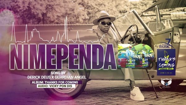 AUDIO Deus Derick Ft Guardian Angel - Nimependa MP3 DOWNLOAD