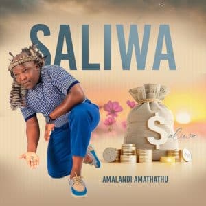 Saliwa - Amalandi Amathathu MP3 DOWNLOAD