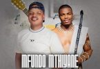 AUDIO Mfundo Mthiyane Ft Shenge Wasehlalankosi - Umathandana Wami MP3 DOWNLOAD