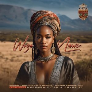 AUDIO Eemoh - Woza Nawe MP3 DOWNLOAD