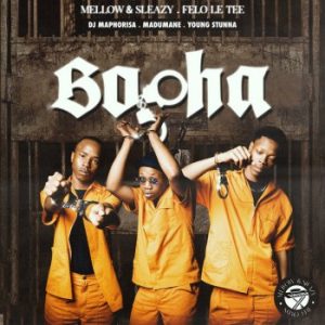 AUDIO Mellow & Sleazy Ft Felo Le Tee & DJ Maphorisa & Madumane X Young Stunna - Bopha MP3 DOWNLOAD