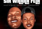 AUDIO Sia TheBee Ft Beekay da deejay & Almighty Zoro - Sia Warra Fela MP3 DOWNLOAD