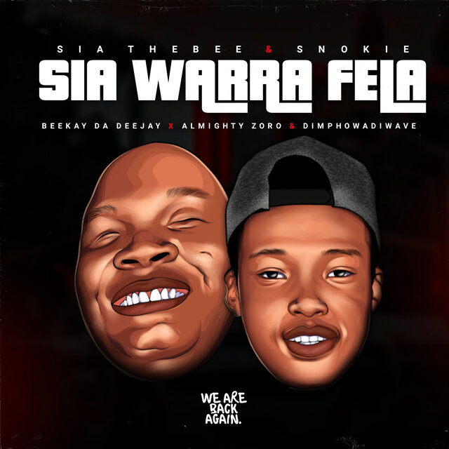 AUDIO Sia TheBee Ft Beekay da deejay & Almighty Zoro - Sia Warra Fela MP3 DOWNLOAD