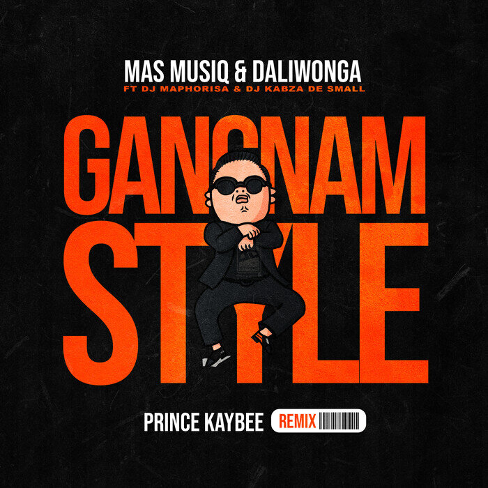 AUDIO Mas Musiq & Daliwonga Ft Dj Maphorisa & Kabza De Small - Gangnam Style MP3 DOWNLOAD