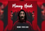 AUDIO Onesimus Ft TayGrin & Dj Megi - Money Heist MP3 DOWNLOAD