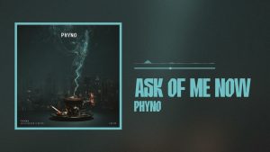 AUDIO Phyno - Ask Of Me Now MP3 DOWNLOAD