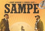 Dany Nanone feat Chriss Eazy - SAMPE MP3 DOWNLOAD