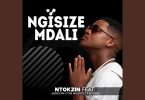 Ngisize Mdali MP3 DOWNLOAD