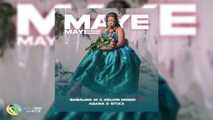 AUDIO Kelvin Momo & Babalwa M Ft Azana & Stixx - Maye Maye MP3 DOWNLOAD